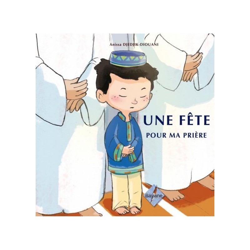 Une fête pour ma prière-garçon