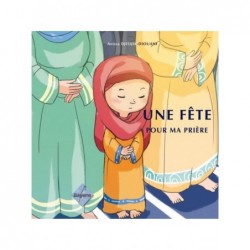 Une fête pour ma prière-fille
