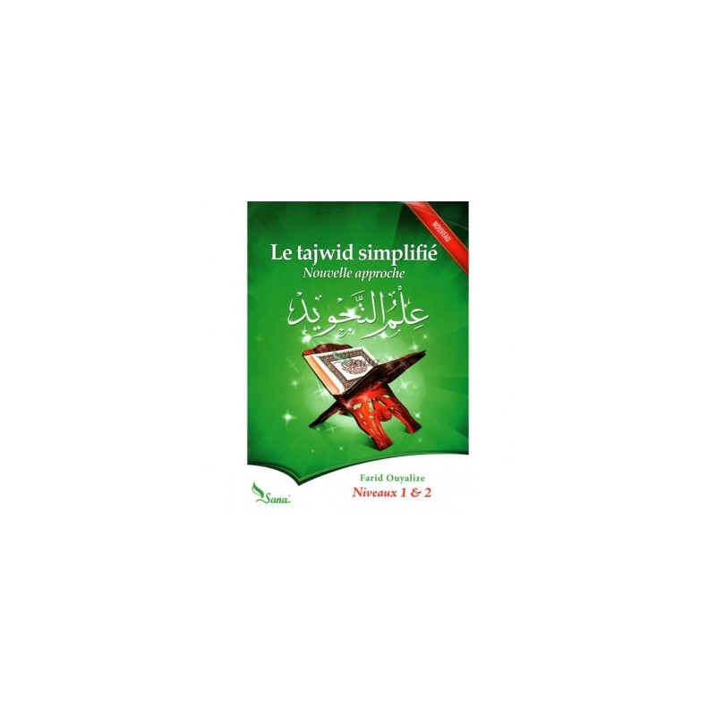 Le tajwid simplifié, nouvelle approche