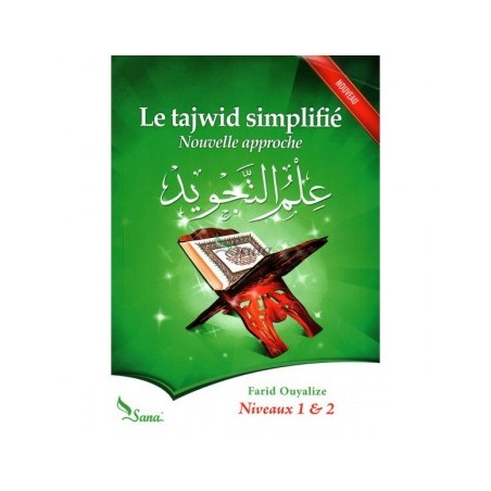Le tajwid simplifié, nouvelle approche