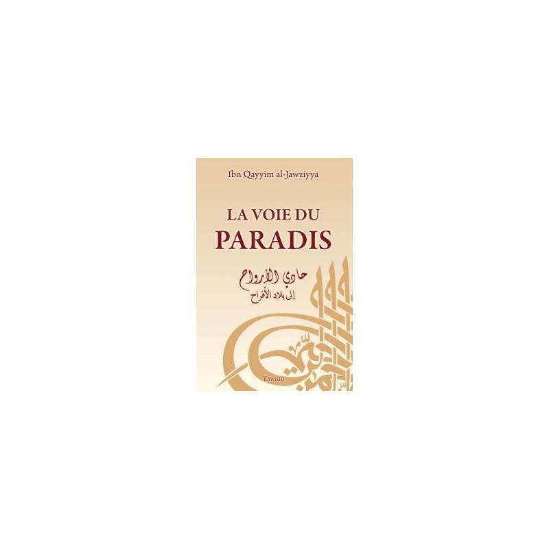 La voie du Paradis Tawhid