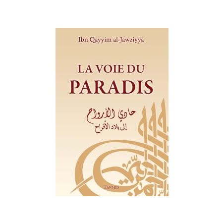 La voie du Paradis Tawhid