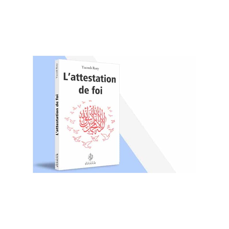 L'attestation de foi