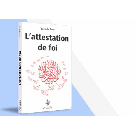 L'attestation de foi