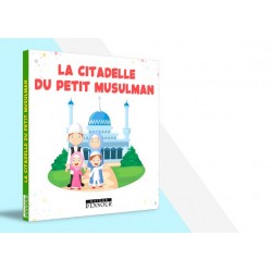 La citadelle du petit musulman