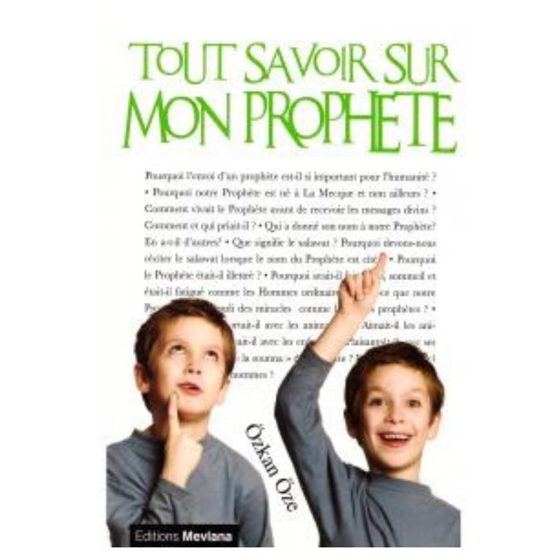 Tout savoir sur mon prophète