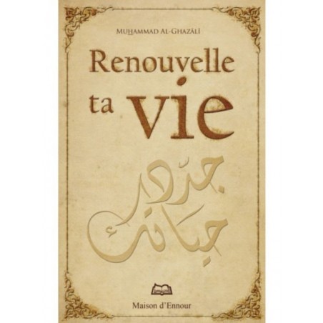 Renouvelle ta vie