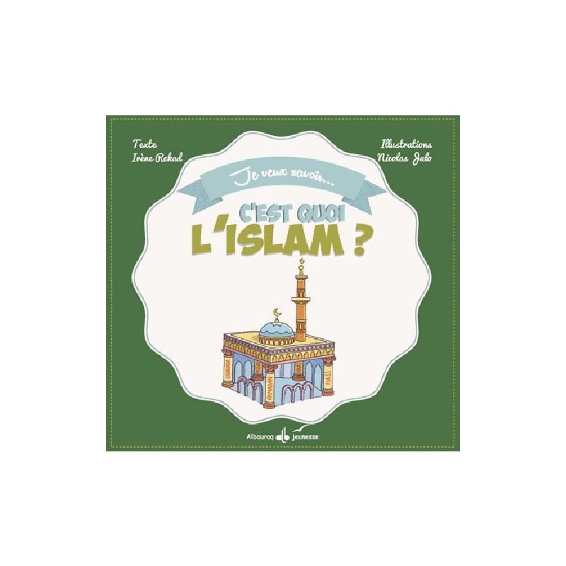 C'est quoi ... L'ISLAM ?