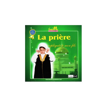 CD La prière expliquée à mon fils