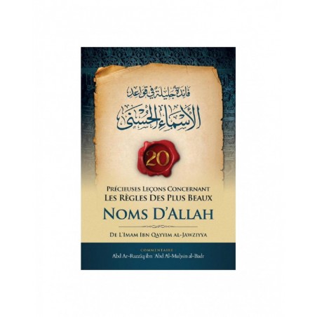 20 précieuses leçons concernant les règles des plus beaux noms d'ALLAH