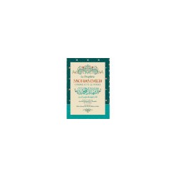 Le Prophète Muhammed comme si tu le voyais