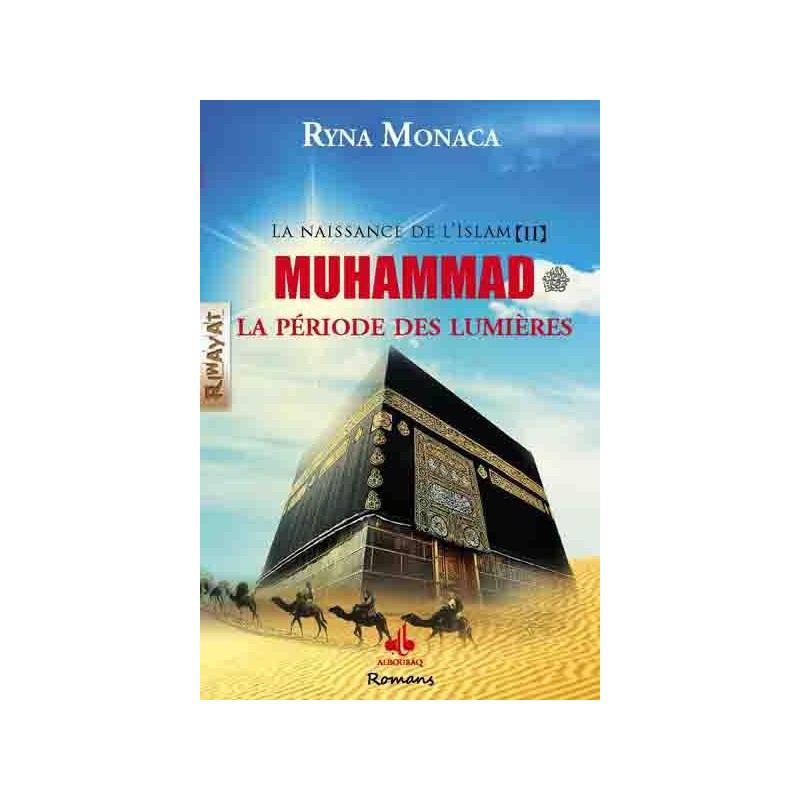 Muhammad ﷺ - La naissance de l'islam T2