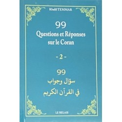 99 Questions et Réponses sur le Coran - 2