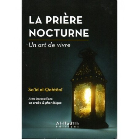 La prière nocturne : un art de vivre