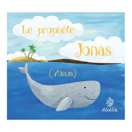 Le prophète Jonas - Yunus