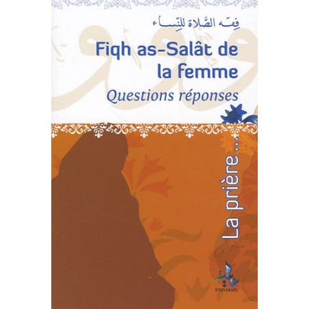 Fiqh as-salat de la femme : la prière