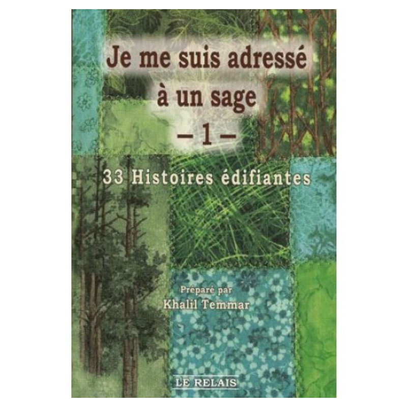 Je me suis adressé à un sage-1