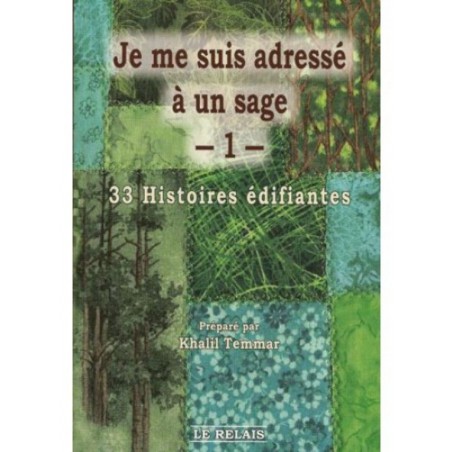 Je me suis adressé à un sage-1