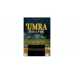 La 'Umra pas à pas - guide...