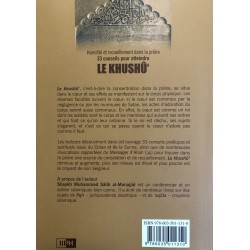 Humilité et recueillement dans la prière : 33 conseils pour atteindre Le Khushû