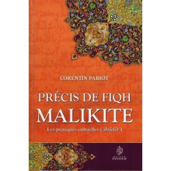 Précis de Fiqh Malikite, à la lumière du Coran et de la Sunna prophétique.