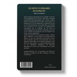 Les rites funéraires islamiques : fiqh et pratique.