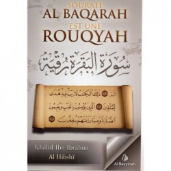 Sourate Al Baqarah est une Roqya