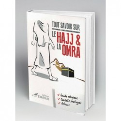 Tout savoir sur le Hajj & la Omra