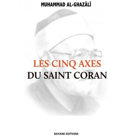 Les cinq axes du saint Coran