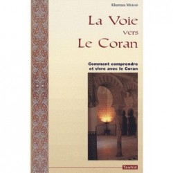 La Voie vers le Coran