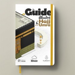 Guide Illustré du Hajj & de la Umra BDouin