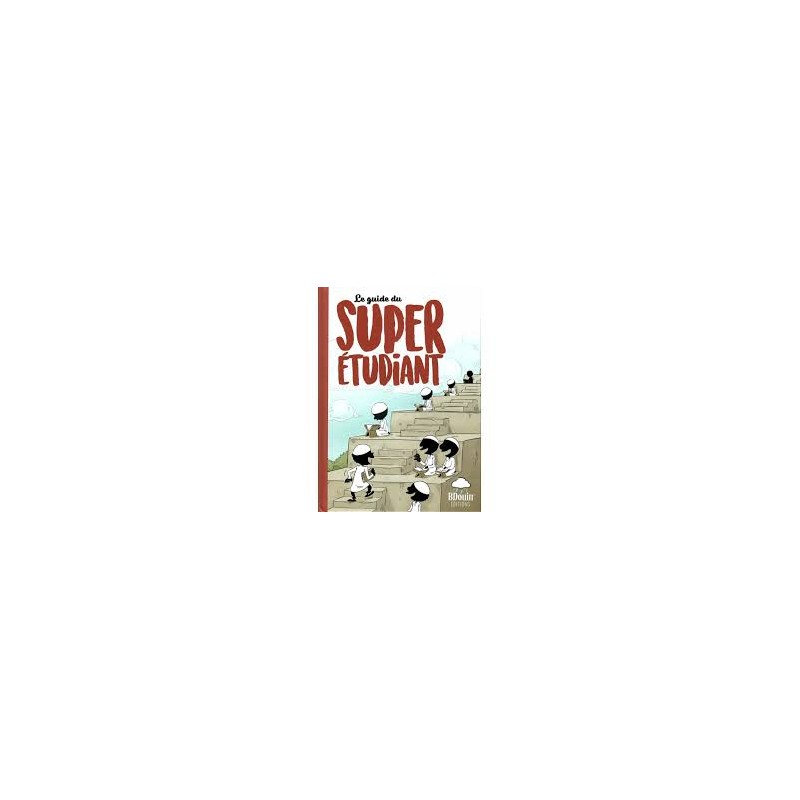 Le guide du SUPER ÉTUDIANT