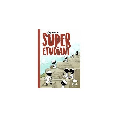 Le guide du SUPER ÉTUDIANT
