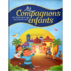 Les Compagnons du Prophète...