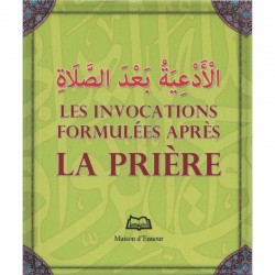 Les invocations formulées après la prière