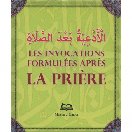Les invocations formulées après la prière