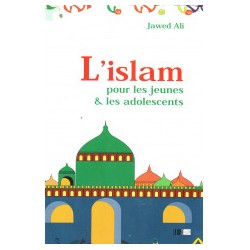 l'Islam pour les jeunes &...