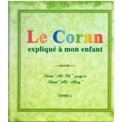 Le Coran expliqué à mon...