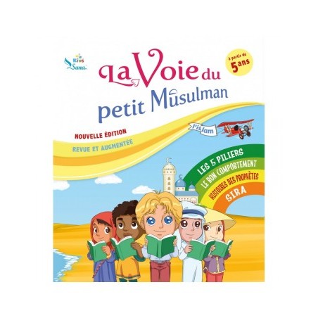 La voie du petit Musulman - T1