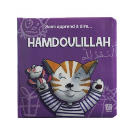 Sami apprend à dire… Hamdoulillah