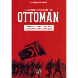 La chute de l'empire OTTOMAN