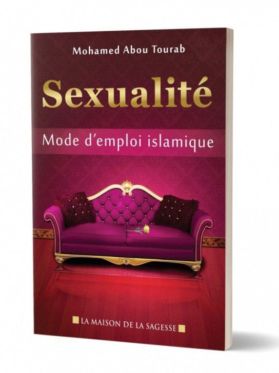 Sexualité: Mode d’emploi islamique