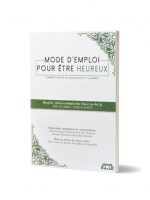 Mode d’emploi pour être heureux