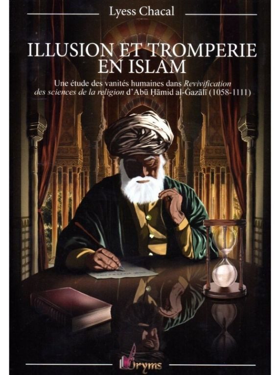 Illusions Et Tromperies En Islam.