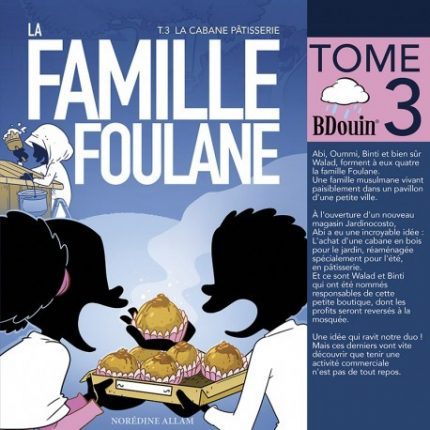 La FAMILLE FOULANE Tome 3 - BDouin