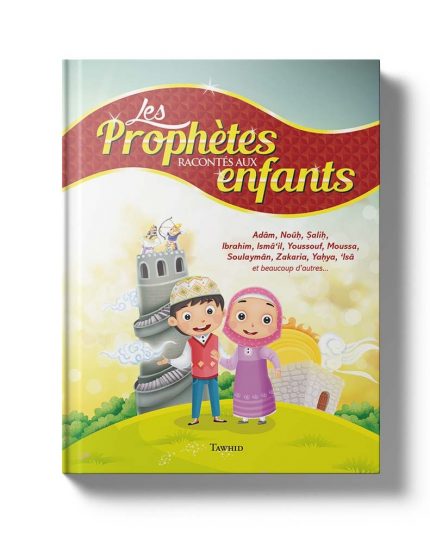 Les Prophètes racontés aux enfants