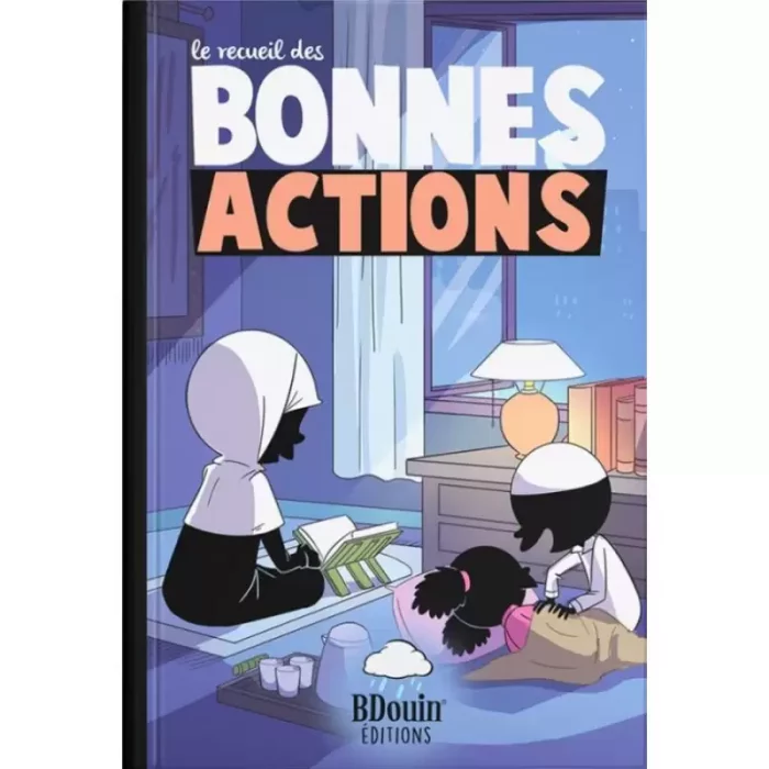 Le recueil des BONNES ACTIONS - BDouin Editions – Image 1