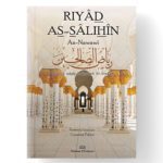 Riyâd As-Sâlihîn - Maison d'Ennour Editions