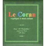 Le Coran expliqué à mon enfant Tome 7