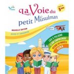 La voie du petit Musulman - T1